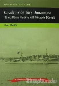 Karadeniz'de Türk Donanması