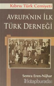Kıbrıs Türk Cemiyeti Avrupa'nın İlk Türk Derneği