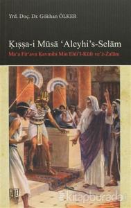 Kışşa-i Musa'Aleyhi's -Selam