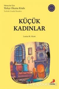 Küçük Kadınlar (C1 Türkish Graded Readers)