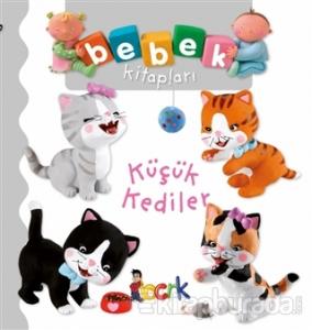 Küçük Kediler - Bebek Kitapları (Ciltli)