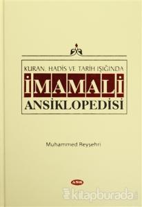 Kur'an, Hadis ve Tarih Işığında İmam Ali Ansiklopedisi Cilt 2 (Ciltli)