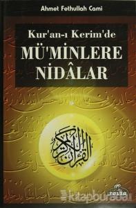 Kur'an-ı Kerim'de Mü'minlere Nidalar