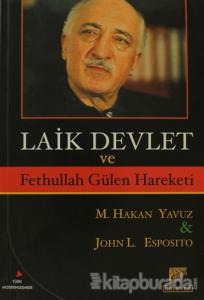 Laik Devlet ve Fethullah Gülen Hareketi