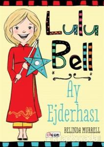 Lulu Bell – Ay Ejderhası