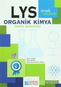 LYS Organik Kimya Örnek Çözümlü Soru Bankası