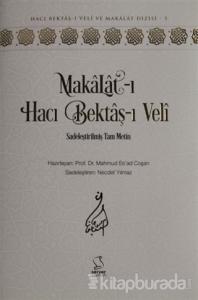 Makalat-ı Hacı Bektaş-ı Veli (Sadeleştirilmiş Tam Metin) (Ciltli)
