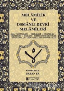 Melamilik ve Osmanlı Devri  Melamileri (Ciltli)