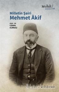 Milletin Şairi Mehmet Akif