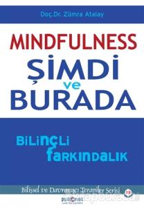 Mindfulness: Şimdi ve Burada