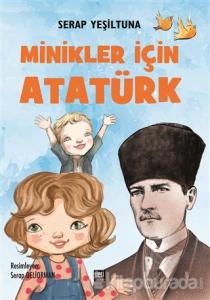 Minikler İçin Atatürk (Ciltli)