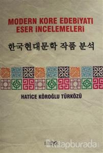 Modern Kore Edebiyatı Eser İncelemeleri