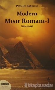 Modern Mısır Romanı 1 (1914-1944)