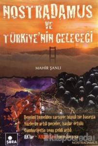 Nostradamus ve Türkiye'nin Geleceği