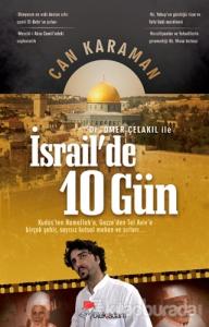Ömer Çelakıl ile İsrail'de 10 Gün