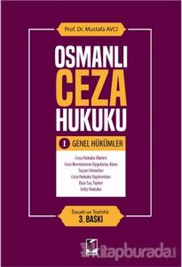 Osmanlı Ceza Hukuku 1 - Genel Hükümler