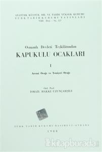 Osmanlı Devleti Teşkilatından Kapukulu Ocakları 1