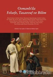 Osmanlı'da Felsefe, Tasavvuf ve Bilim