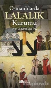 Osmanlılarda Lalalık Kurumu