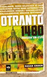 Otranto 1480 - Mahşerin Son Atlısı