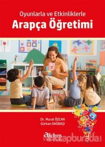 Oyunlarla ve Etkinliklerle Arapça Öğretimi