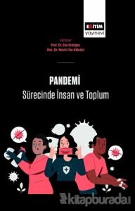Pandemi Sürecinde İnsan Ve Toplum
