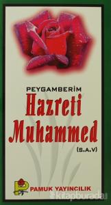 Peygamberim Hazreti Muhammed (S.A.V.) (Peygamber-016)