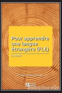 Pour Apprendre Une Langue Etrangere (FLE)