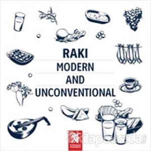 Rakı - Modern and Unconventional