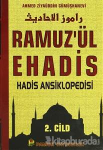 Ramuz'ül Ehadis Hadis Ansiklopedisi (2 Cilt Takım, Hadis-005) (Ciltli)