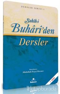 Sahih-i Buhari'den Dersler (Kitap Boy)