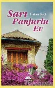 Sarı Panjurlu Ev