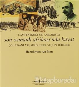 Son Osmanlı Afrikası'nda Hayat