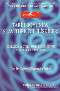 Tarih Boyunca Slav-Türk Dil İlişkileri