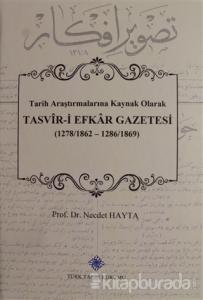 Tasvir-i Efkar Gazetesi (Ciltli)