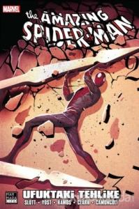 The Amazing Spider-Man Cilt: 28  - Ufuktaki Tehlike