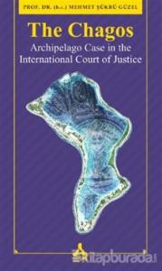 The Chagos - Arschipelago Case in theInternational Court of Justice