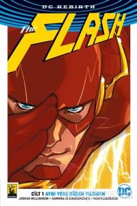 The Flash Cilt 1 - Aynı Yere Düşen Yıldırım