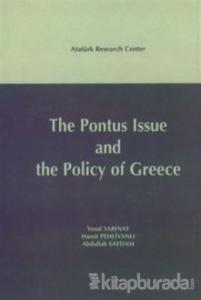 The Pontus Issue and The Policy of Greece (Ciltli)