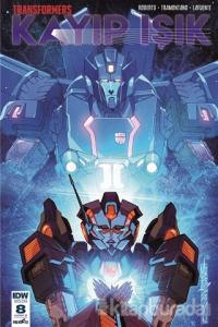 Transformers Kayıp Işık Bölüm 8 (Kapak B)