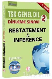 TSK Genel Dil Dinleme Sınavı 2 Restatement and İnference