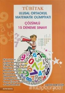 Tübitak Ulusal İlköğretim Matematik Olimpiyatı Çözümlü 15 Deneme Sınavı