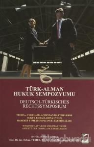 Türk-Alman Hukuk Sempozyumu / Deutsch-Türkisches Rechtssymposium (Ciltli)