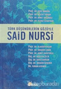 Türk Düşünürlerin Gözüyle Said Nursi