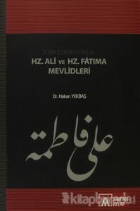 Türk Edebiyatında Hz. Ali ve Hz. Fatıma Mevlidleri
