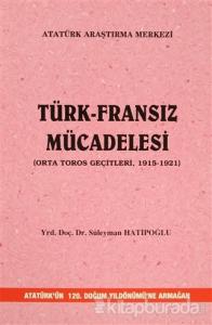 Türk-Fransız Mücadelesi