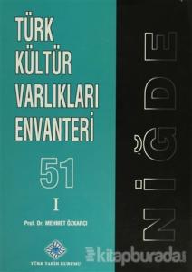 Türk Kültür Varlıkları Envanteri - 51 Niğde (2 Cilt Takım) (Ciltli)