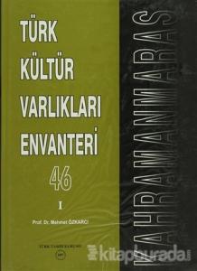 Türk Kültür Varlıkları Envanteri Kahramanmaraş - 46 (2 Cilt Takım) (Ciltli)