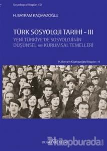 Türk Sosyoloji Tarihi - 3
