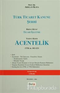 Türk Ticaret Kanunu Şerhi (Ciltli)